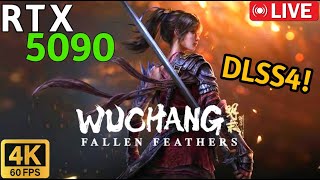 🔴 Wuchang Fallen Feathers - Gonna Die Alot - PC MAX GRAPHICS (4K60) - Playthrough Pt 1 🔴 RTX 5090
