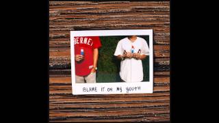 Blame It On My Youth