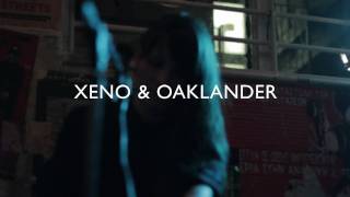 Xeno & Oaklander - Nuit