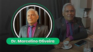 Dr. Marcelino Oliveira
