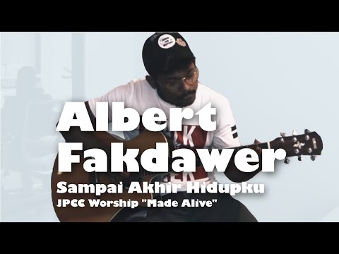 Sampai Akhir Hidupku (Musik Toko) - Albert Fakdawer