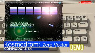 Commodore 64 -=Kosmodrom: Zero Vector=- demo