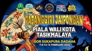 Download lagu PASANGGIRI JAIPONGAN PIALA WALI  KOTA TASIKMALAYA (4 - 6) 8 FEBRUARI 2026 mp3