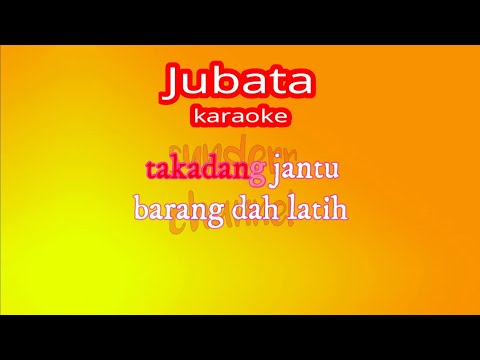 Karaoke JUBATA (lagu Dayak) versi 2020