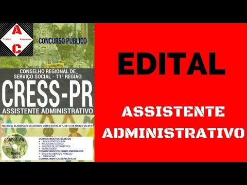 Edital + Material de Estudo - Concurso CRESS-PR 2018 - Assistente Administrativo