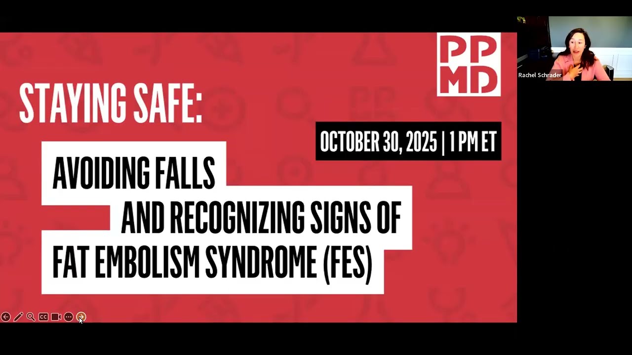 Webinar: Staying Safe - Avoiding Falls and Recognizing Signs of Fat Embolism Syndrome (FES)