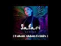 Serena Safari Hakan Akkus Official Remix 2019