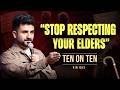 Elders Jesus Freedom Of Speech Stand Up Comedy By Vir Das TenOnTen