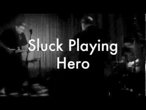 Sluck Live @ The Other Door Play Hero