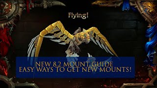 8.2 mount guide. Easy ways to get new mount!