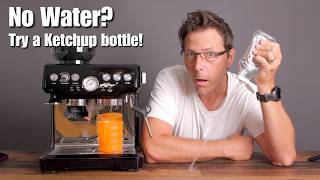Sage/Breville - No Water? Try this Ketchup Bottle Trick!