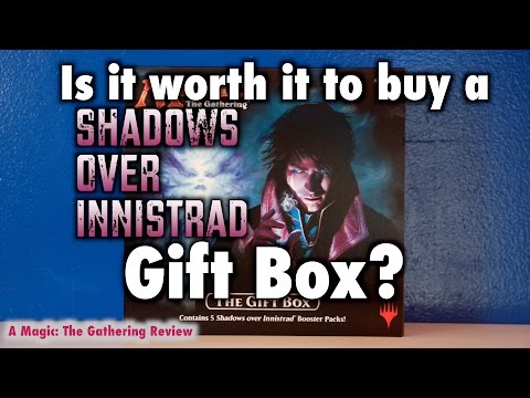 MTG - Is it worth it to buy a Shadows Over Innistrad Gift Box? A Magic: The Gathering Review