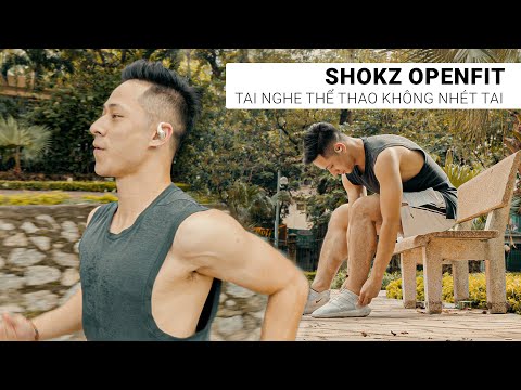 Đánh giá chi tiết Tai nghe thể thao thiết kế mở Shokz Openfit - Nhất định phải trải nghiệm
