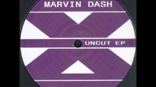Marvin Dash - Uncut - Force Inc US