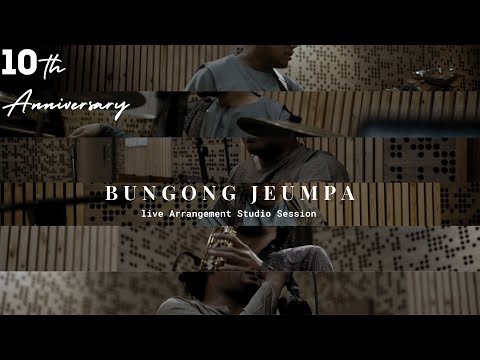 Keubitbit - Bungong Jeumpa "Live Arrangement Studio Session" 10th Anniversary