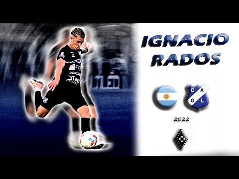 Ignacio Rados | Mejores jugadas | Club Atlético General Lamadrid | 2022