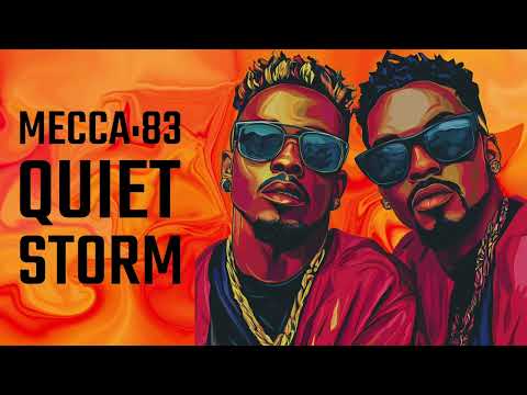 Mecca:83 - Quiet Storm (full album mix)