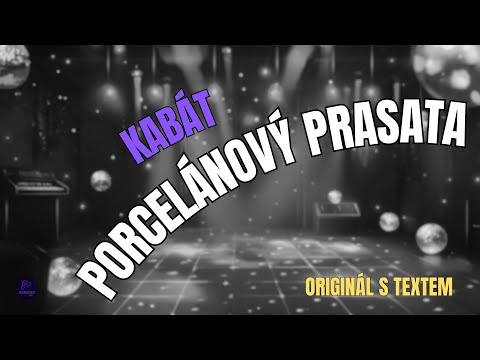 ???? Kabát – Porcelánový prasata | Originál s textem ????