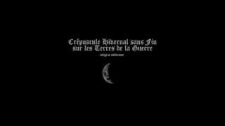 Neige et Noirceur - Crepuscule hivernal sans fin sur les terres de la guerre