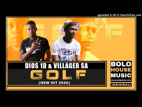 Dios 1D & Villager SA - Golf (Afro House)