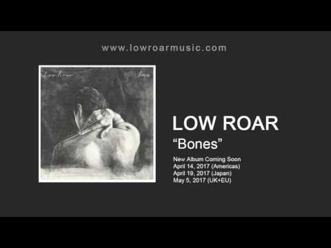 Low Roar - "Bones" (feat. Jófríõur Ákadóttir) [Official Audio]