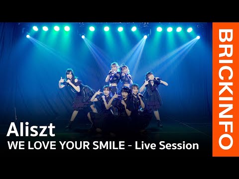 Aliszt - We love Your Smile | Brickinfo Exclusive Live Session [4K]