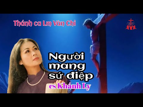 Người mang sứ điệp Sheet - Khánh Ly