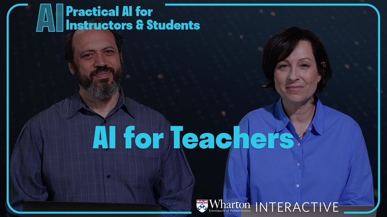 Practical AI for Instructors and Students Part 4: AI for Teachers