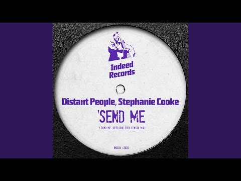 Send Me (Reelsoul Full Length Mix)