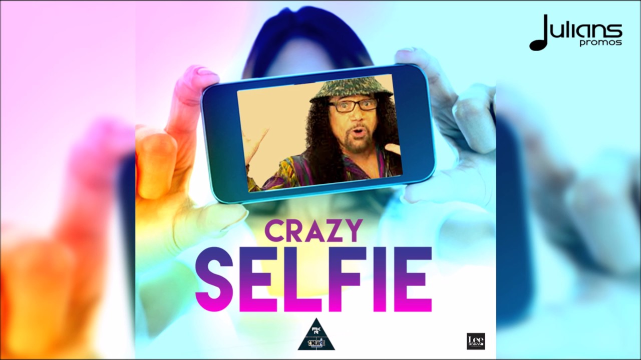 Crazy - Selfie 