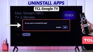 How to Uninstall Apps on TCL Google TV! [Remove]