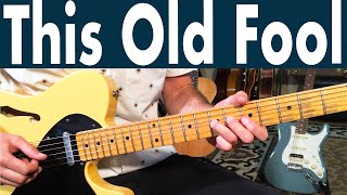 How To Play This Old Fool On Guitar + TABs | Buddy Guy &amp; Junior Wells Guitar Lesson + Tutorial