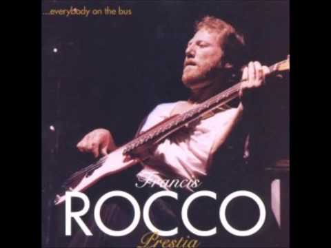 Francis Rocco Prestia - Baby Don't Go ( feat.Carmen Grillo )