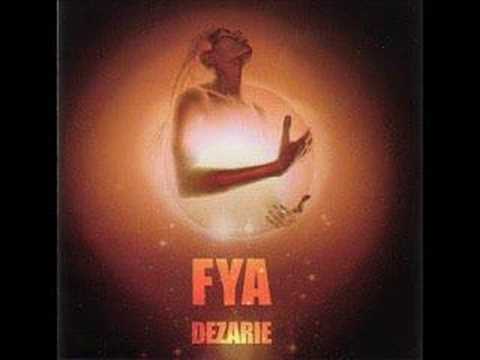 Dezarie - Fya