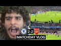 Chelsea vs Arsenal 2-2 Vlog An Evenly Dramatic Game