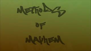 Methods of Mayhem- Anger Management