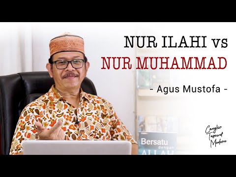 Cangkir Tasawuf Modern eps.36 - NUR ILAHI vs NUR MUHAMMAD