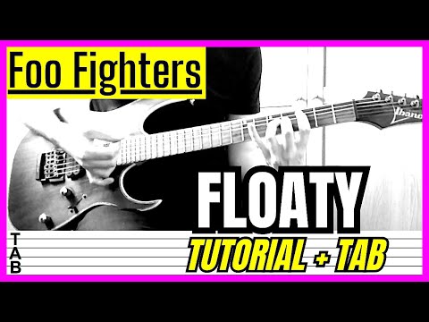 Tab - Foo Fighters - Floaty