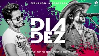 Fernando & Sorocaba - Dia Dez