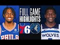 76ERS at TIMBERWOLVES | FULL GAME HIGHLIGHTS | November 22, 2023