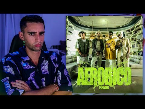 REACCION a BHAVI x DUKI x MILO J x LIT KILLAH - AEROBICO REMIX