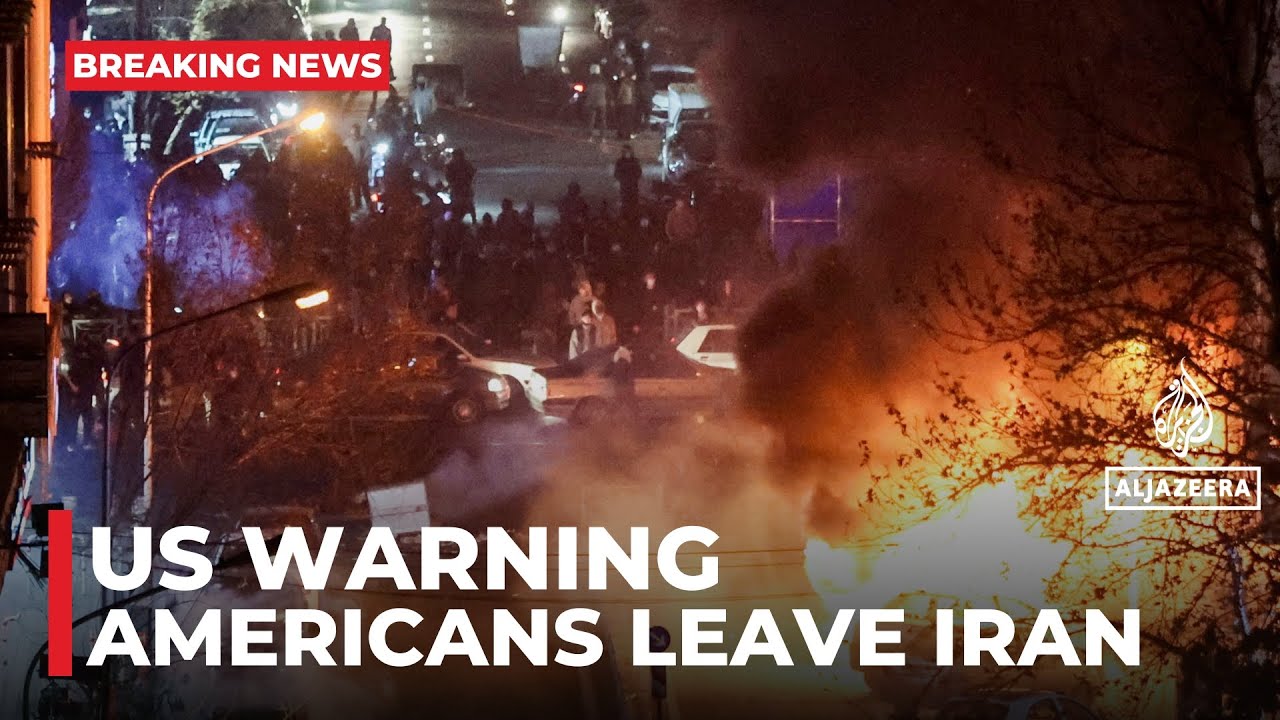 US State Department urges American citizens in Iran to leave by any means necessary