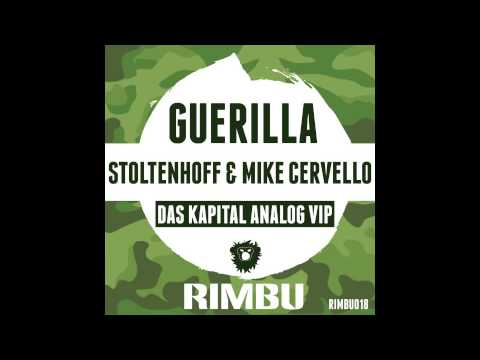 Stoltenhoff & Mike Cervello - Guerilla (Das Kapital Analog VIP)