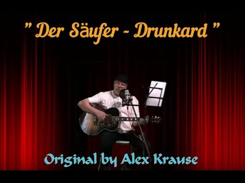 Der Säufer!  - Drunkard!    Original von Alex Krause