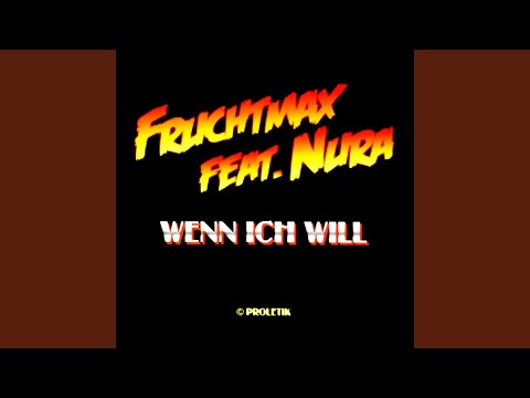 Wenn ich will (feat. Nura)