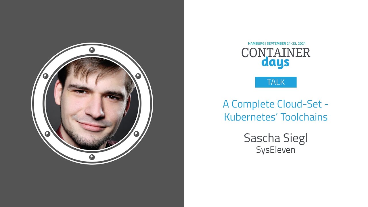 A Complete Cloud-Set - Kubernetes’ Toolchains