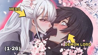 They promised to marry each other. Now they have grown to become the strongest villain and hero 1-26