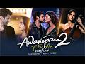 Toh Phir Aao 2 0 Full Version Awarapan 2 Emraan Hashmi Disha Patani Instagram Viral Song