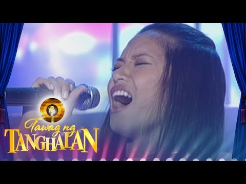 Tawag ng Tanghalan: Joannah Jane Sy - "And I Am Telling You"