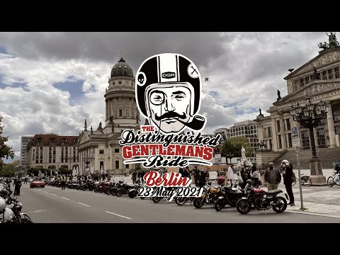 THE DISTINGUISHED GENTLEMAN’S RIDE 2021 - Berlin